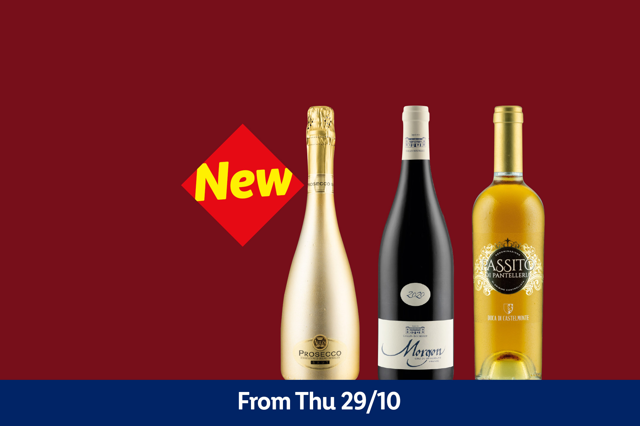 A selection of new wines and sparkling wines available from Thursday 29/10.